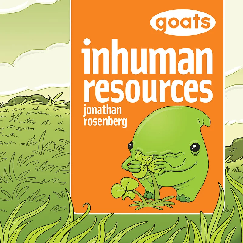 Goats: Inhuman Resources (Book 4)