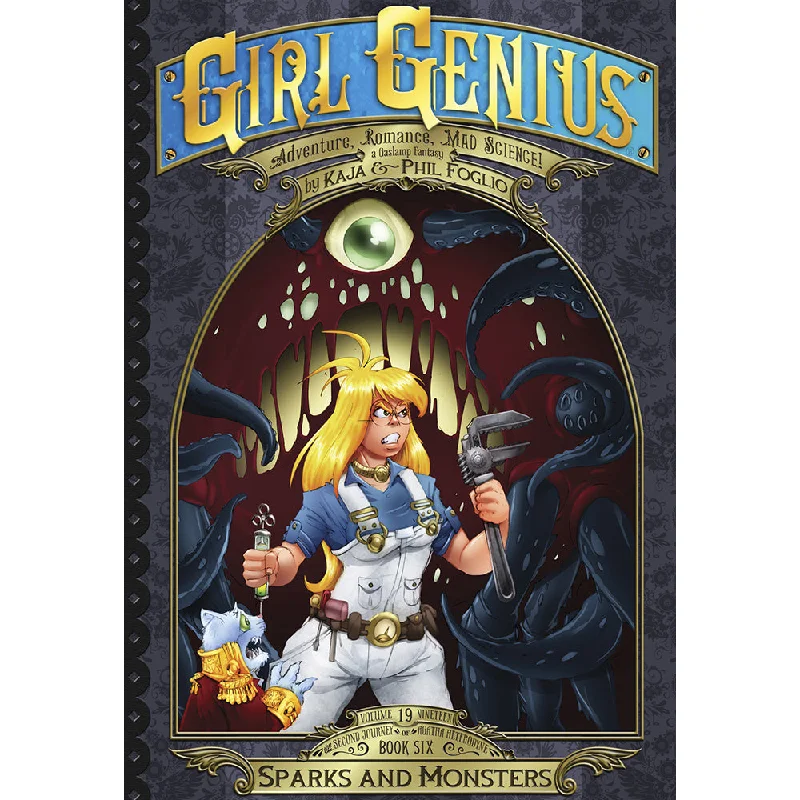 Girl Genius Book 19: Sparks and Monsters